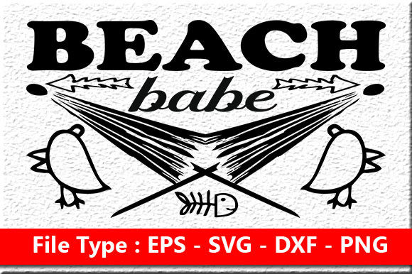 Beach Quote Design, Beach Babe