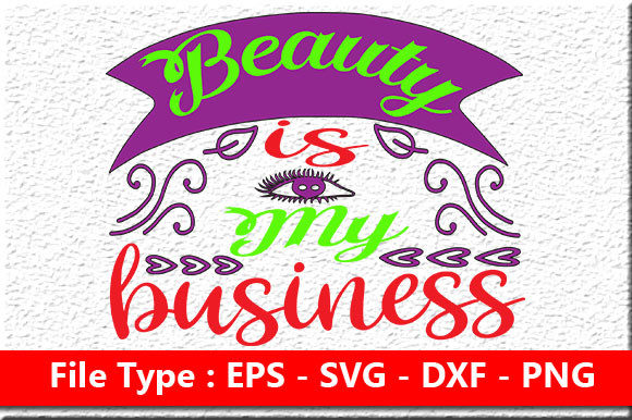 Makeup Bundle Quote Design, Beauty is My: Graphics and Crafts for Branding