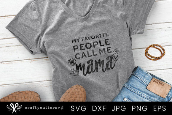 Mama Quote Mothers Day Graphics & Crafts