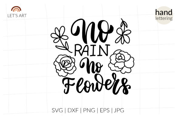 No Rain No Flowers SVG, Wildflower Shirt