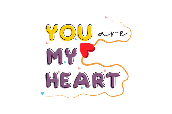 Quote Valentine Romantic Graphics for Crafts