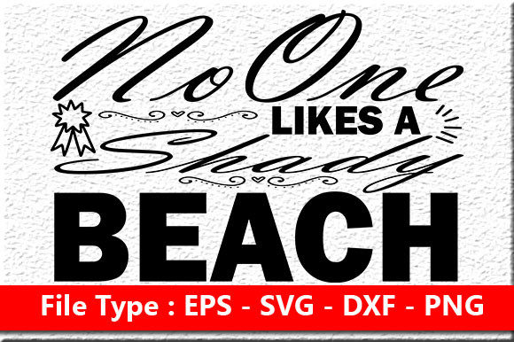 Summer Quote Design: No One Likes a Shad — Graphics & Crafts