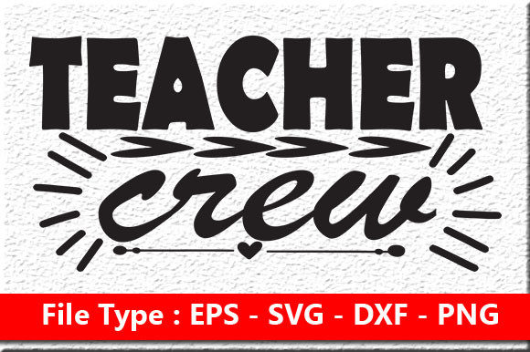 Teacher Quote Design, Teacher Crew: Graphics for Crafts